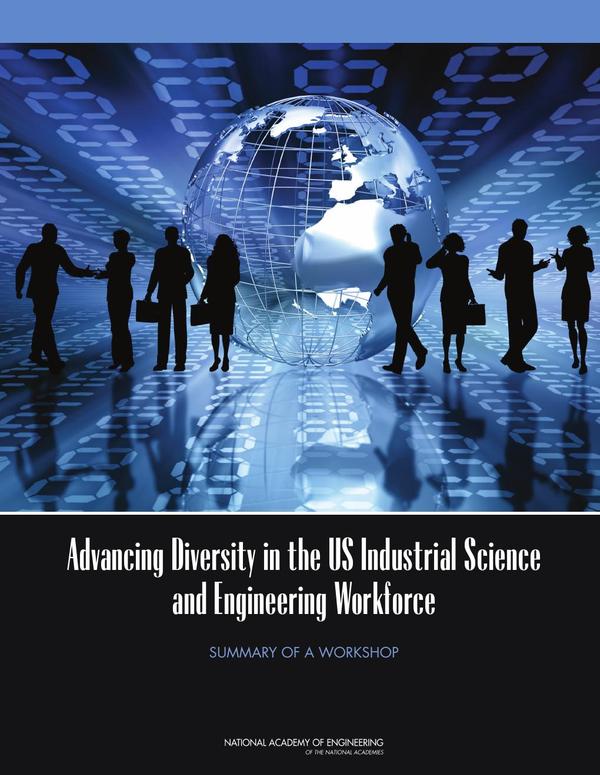 Advancing Diversity in the US Industrial Science and Engineering Workforce