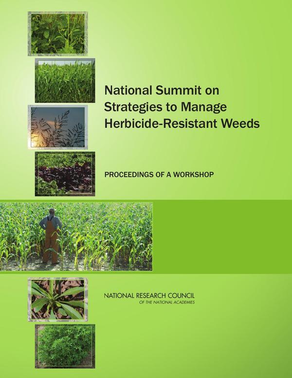 National Summit on Strategies to Manage Herbicide-Resistant Weeds