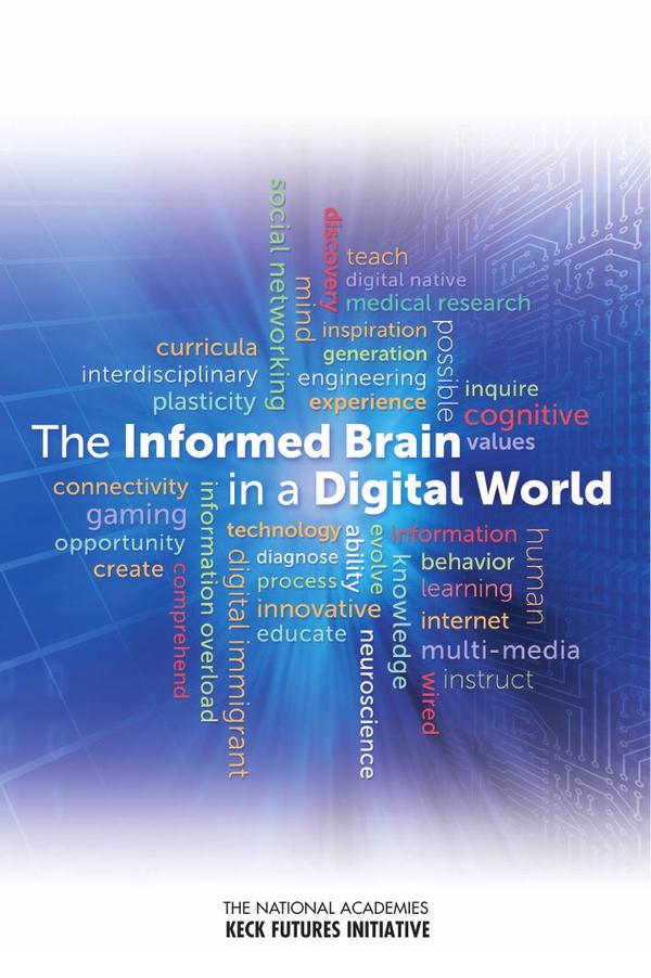 The Informed Brain in a Digital World