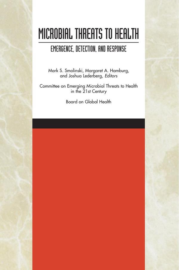 Microbial Threats to Health