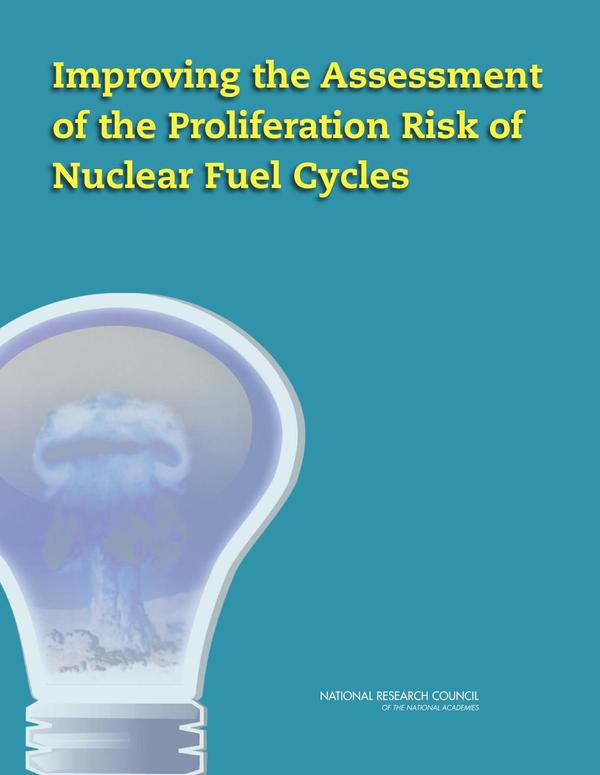 Improving the Assessment of the Proliferation Risk of Nuclear Fuel Cycles