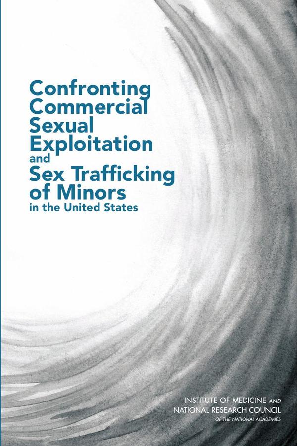 Confronting Commercial Sexual Exploitation and Sex Trafficking of Minors in the United States
