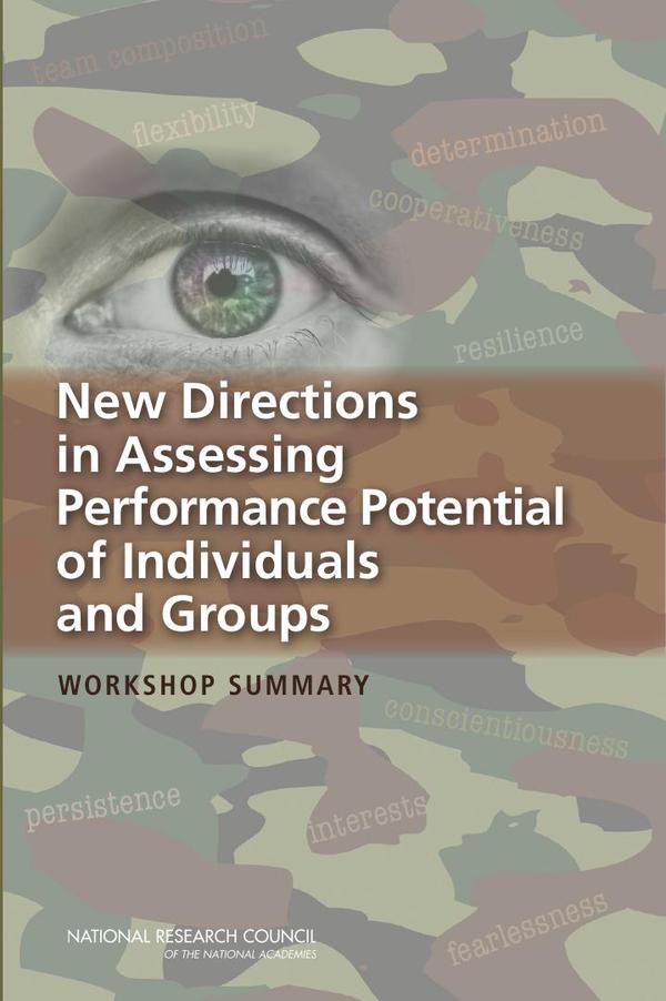 New Directions in Assessing Performance Potential of Individuals and Groups