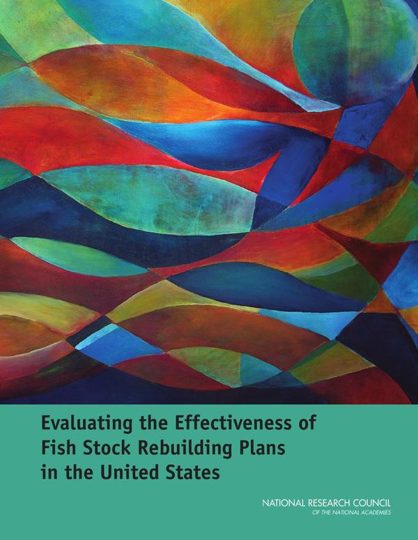 Evaluating the Effectiveness of Fish Stock Rebuilding Plans in the United States