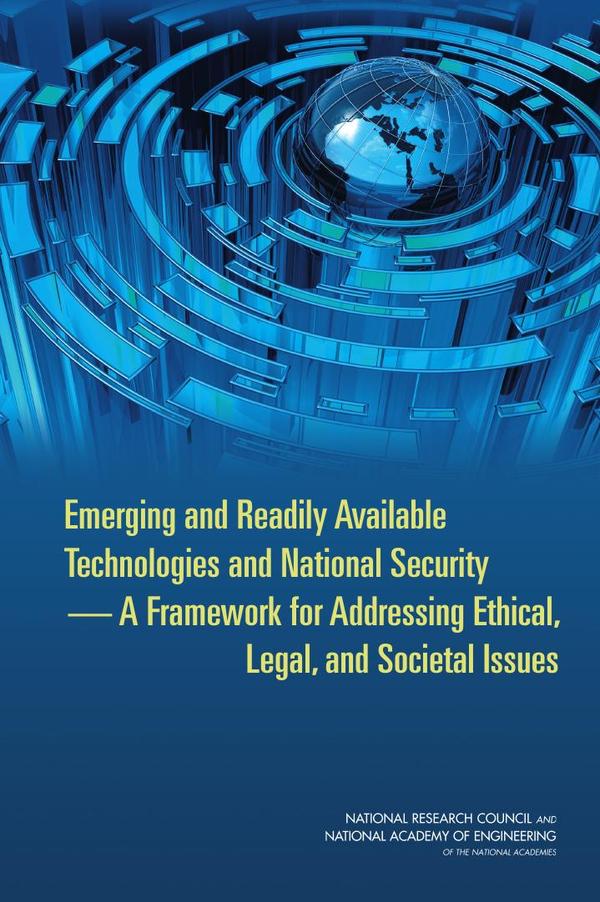 Emerging and Readily Available Technologies and National Security