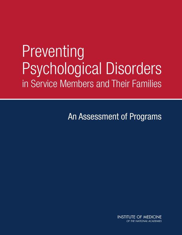 Preventing Psychological Disorders in Service Members and Their Families