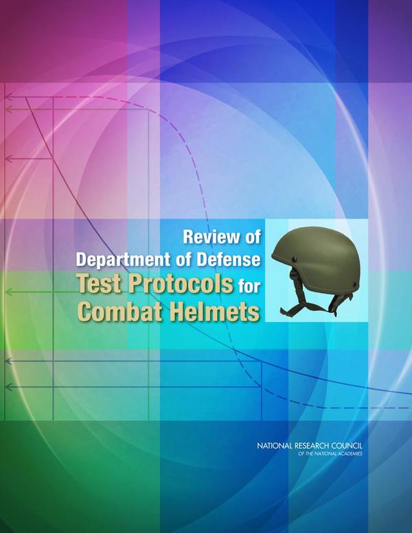 Review of Department of Defense Test Protocols for Combat Helmets