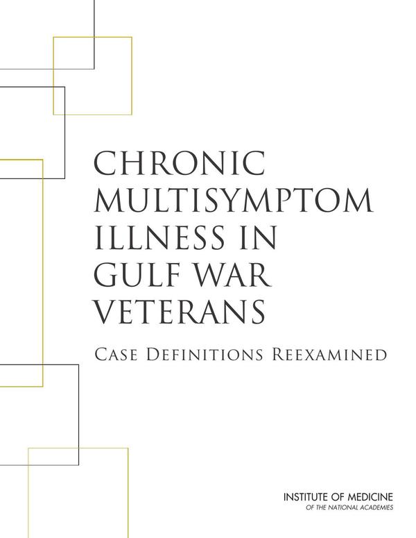 Chronic Multisymptom Illness in Gulf War Veterans