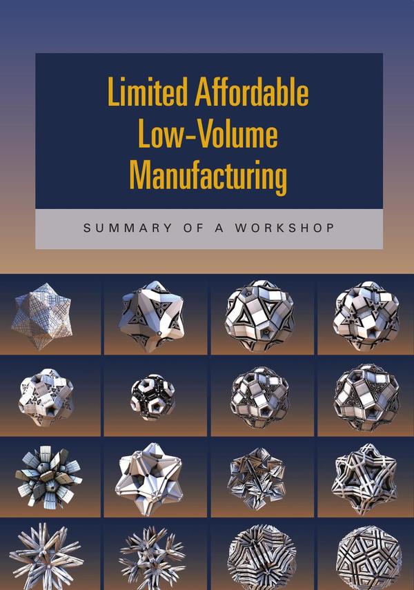 Limited Affordable Low-Volume Manufacturing