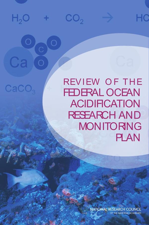 Review of the Federal Ocean Acidification Research and Monitoring Plan