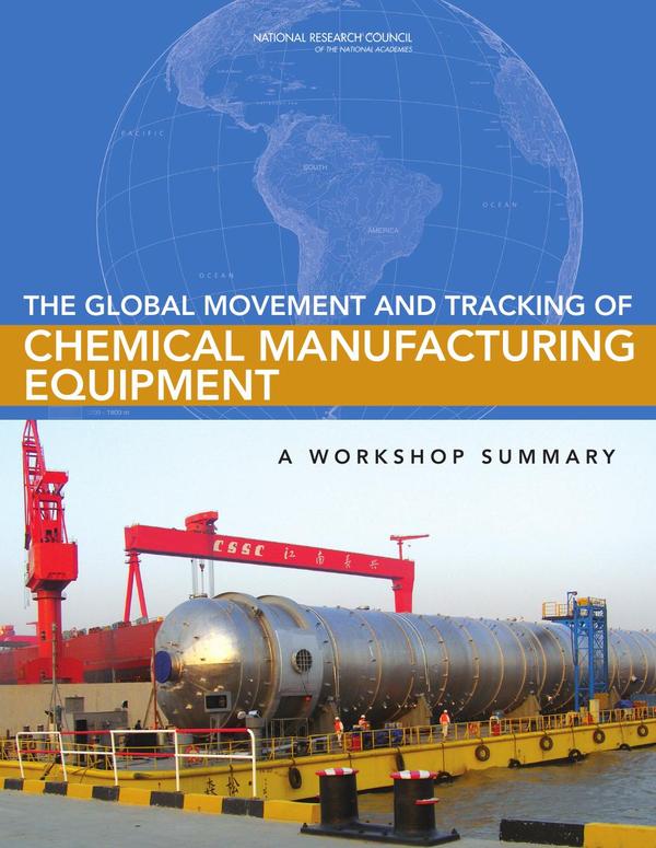 The Global Movement and Tracking of Chemical Manufacturing Equipment