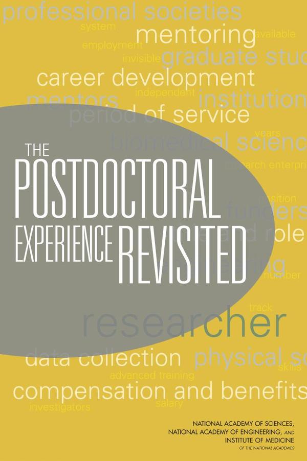 The Postdoctoral Experience Revisited