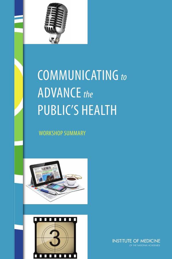 Communicating to Advance the Public's Health