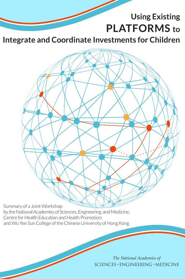 Using Existing Platforms to Integrate and Coordinate Investments for Children