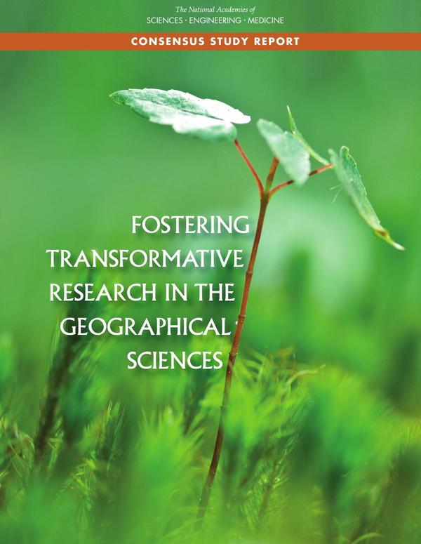Fostering Transformative Research in the Geographical Sciences