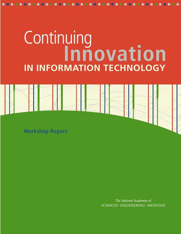 Continuing Innovation in Information Technology