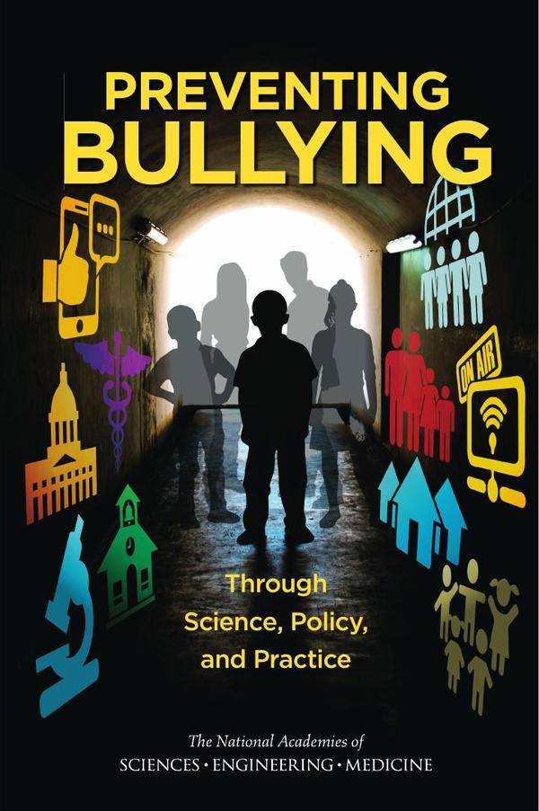 Preventing Bullying Through Science, Policy, and Practice