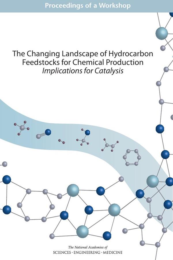 The Changing Landscape of Hydrocarbon Feedstocks for Chemical Production