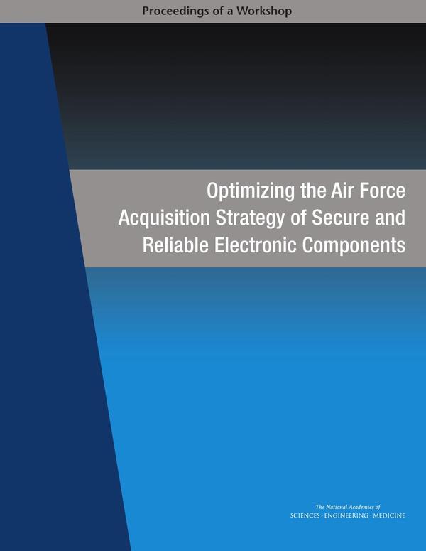 Optimizing the Air Force Acquisition Strategy of Secure and Reliable Electronic Components