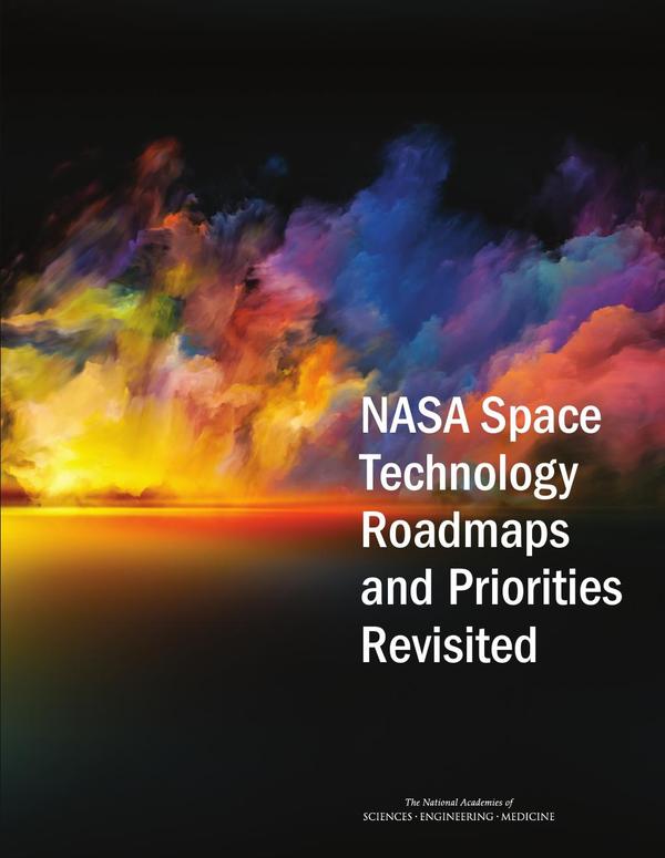 NASA Space Technology Roadmaps and Priorities Revisited