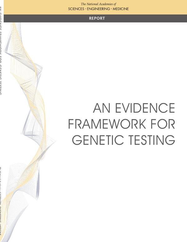 An Evidence Framework for Genetic Testing
