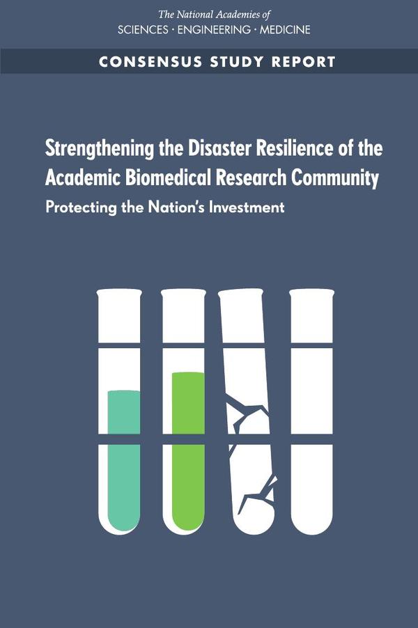 Strengthening the Disaster Resilience of the Academic Biomedical Research Community