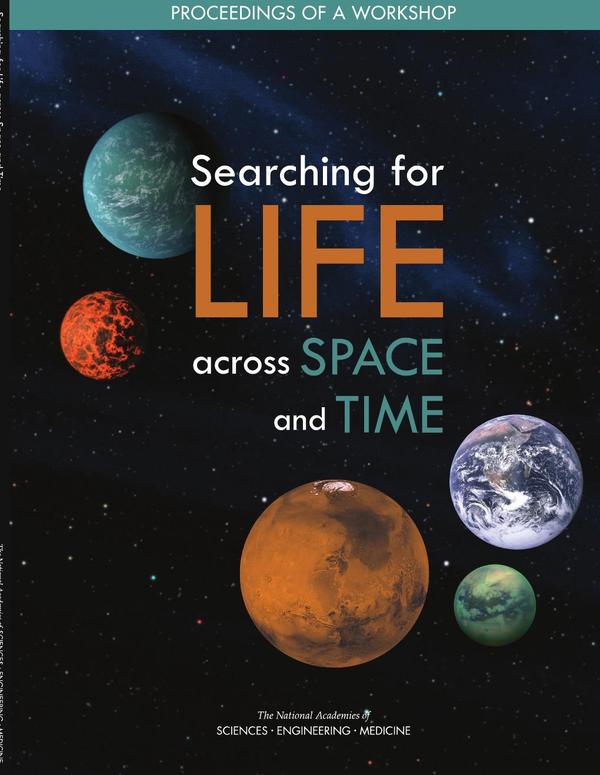 Searching for Life Across Space and Time