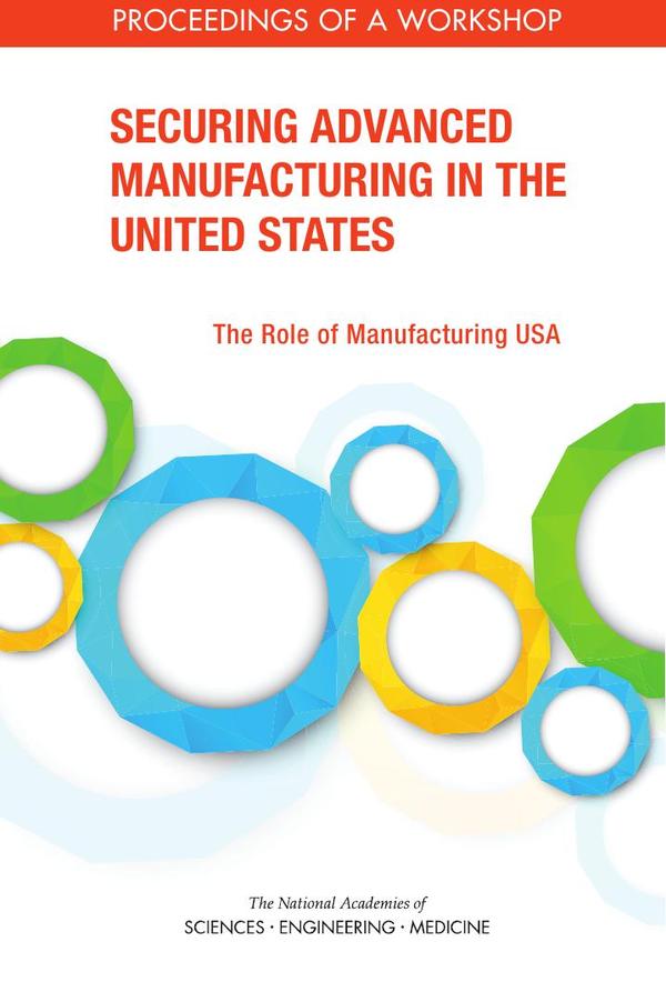 Securing Advanced Manufacturing in the United States