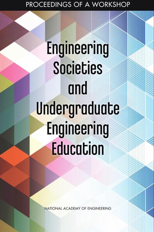 Engineering Societies and Undergraduate Engineering Education