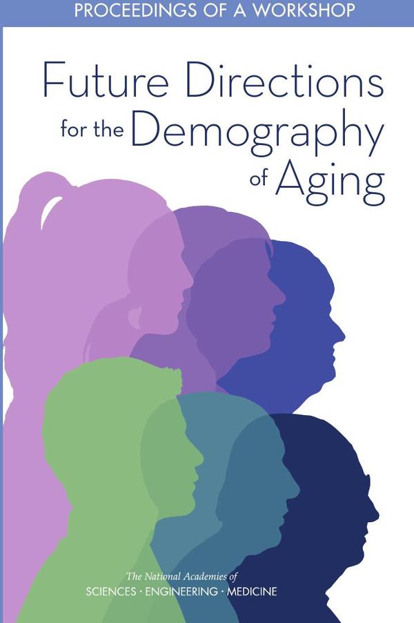 Future Directions for the Demography of Aging