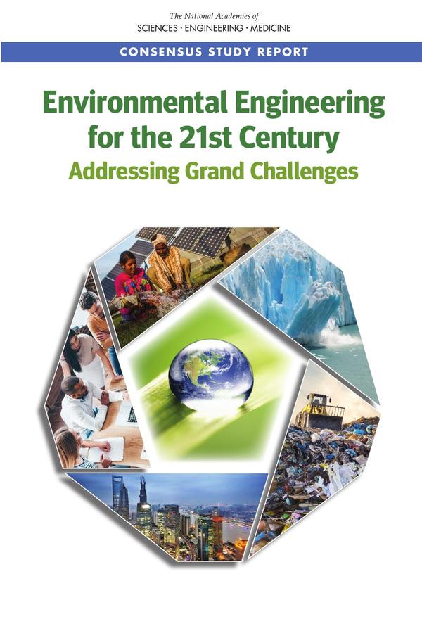 Environmental Engineering for the 21st Century