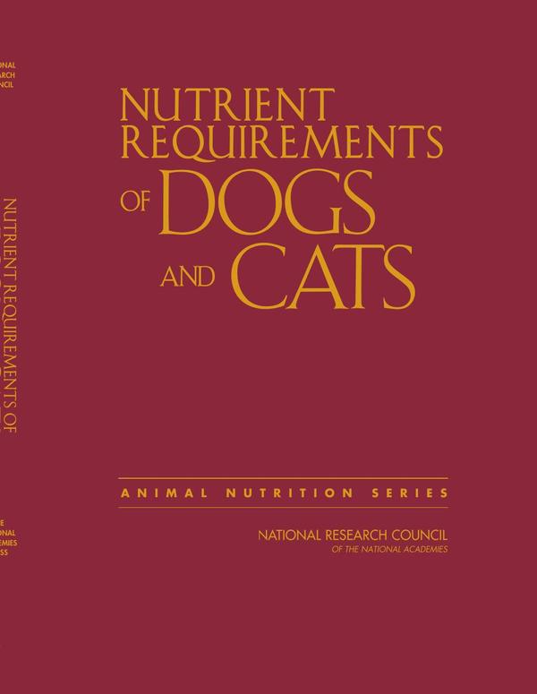 Nutrient Requirements of Dogs and Cats