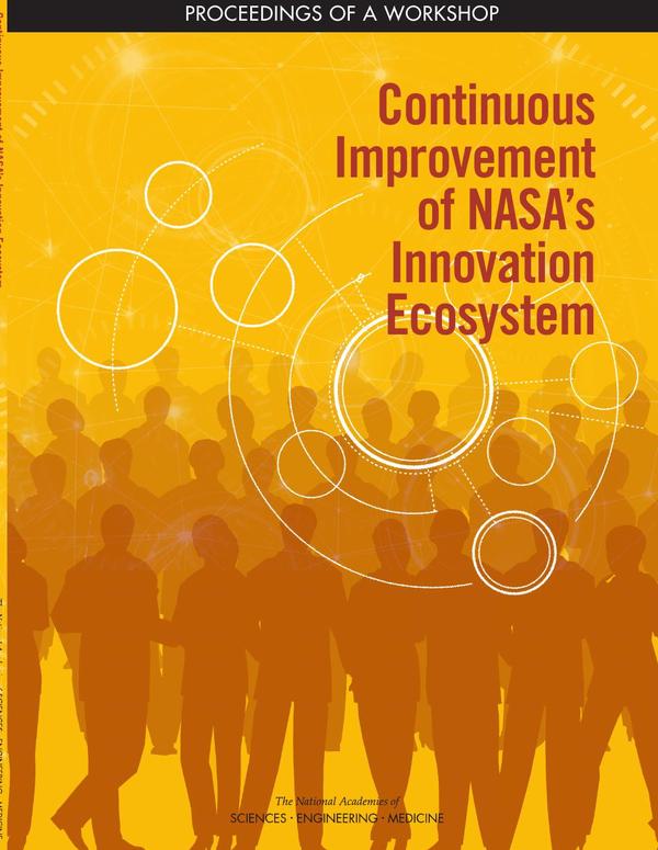 Continuous Improvement of NASA's Innovation Ecosystem