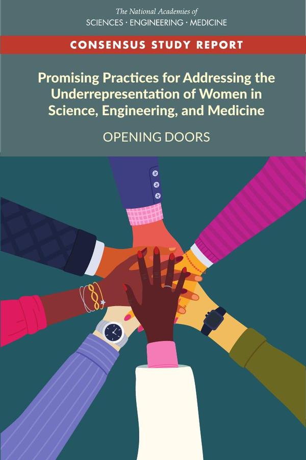 Promising Practices for Addressing the Underrepresentation of Women in Science, Engineering, and Medicine