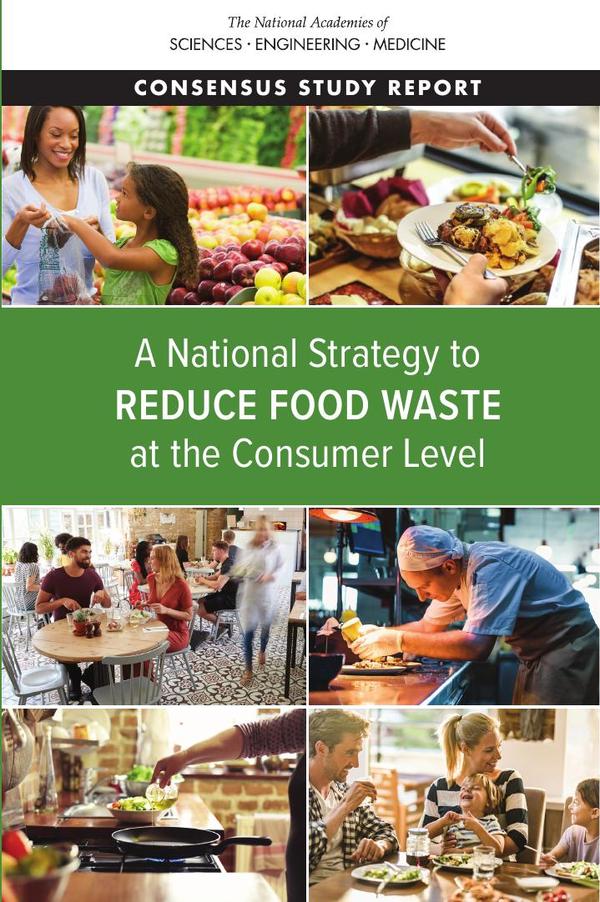 A National Strategy to Reduce Food Waste at the Consumer Level