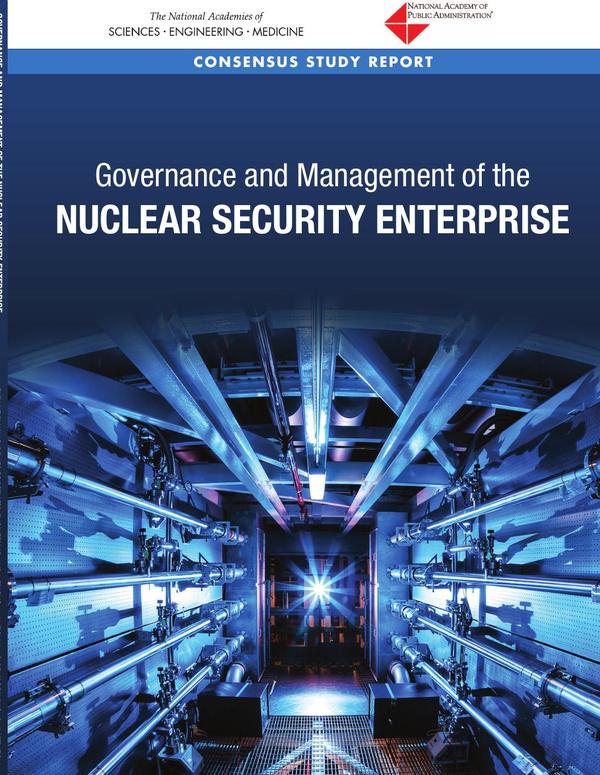 Governance and Management of the Nuclear Security Enterprise