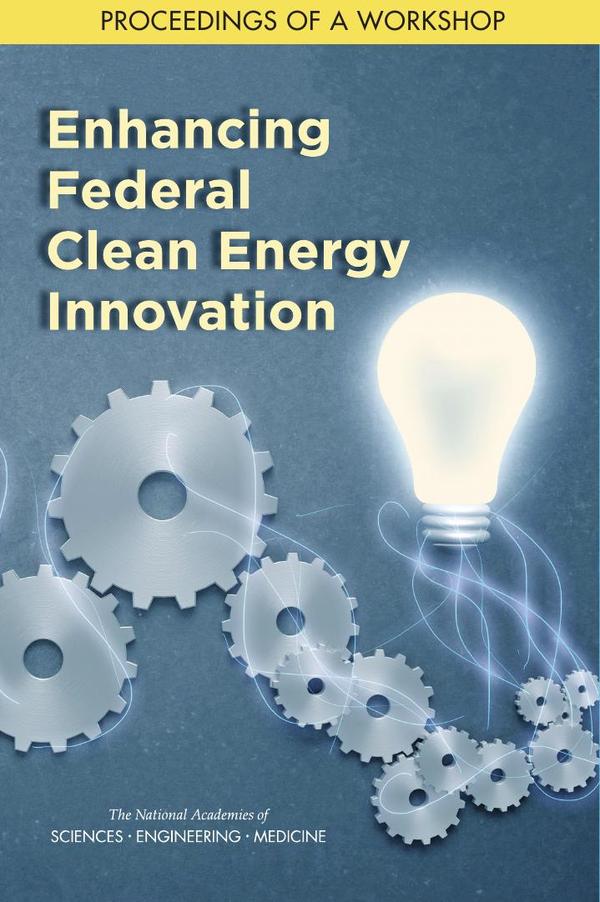 Enhancing Federal Clean Energy Innovation