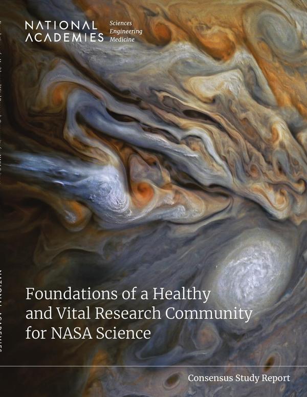 Foundations of a Healthy and Vital Research Community for NASA Science