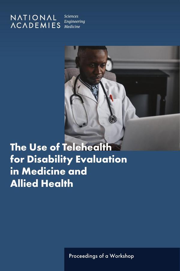 The Use of Telehealth for Disability Evaluations in Medicine and Allied Health