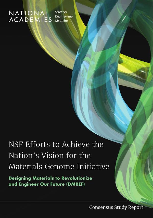 NSF Efforts to Achieve the Nation's Vision for the Materials Genome Initiative