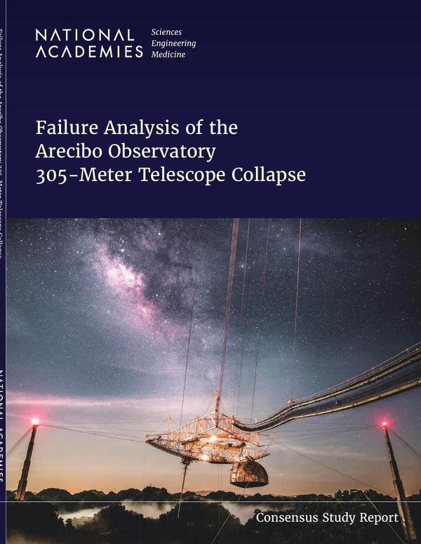 Failure Analysis of the Arecibo Observatory 305-Meter Telescope Collapse
