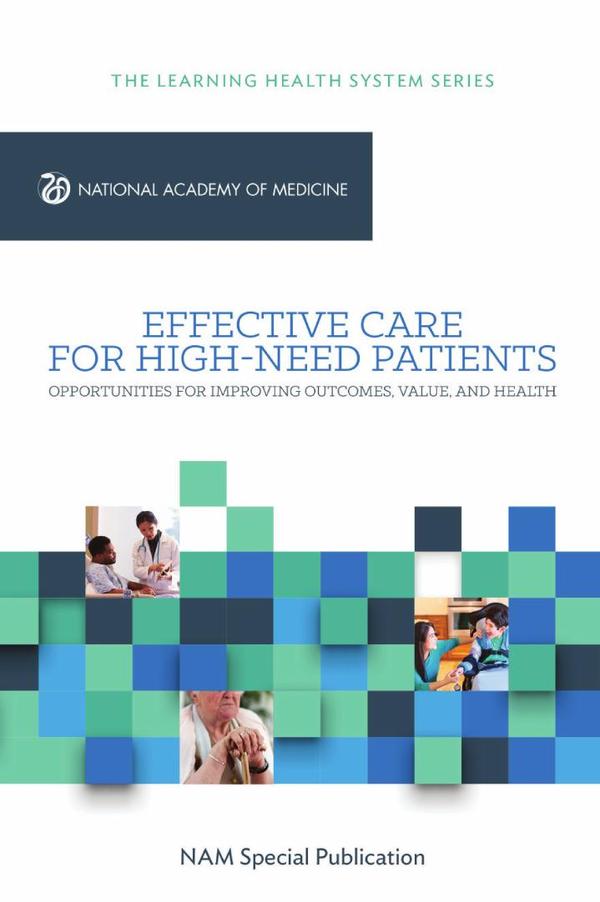 Effective Care for High-Need Patients