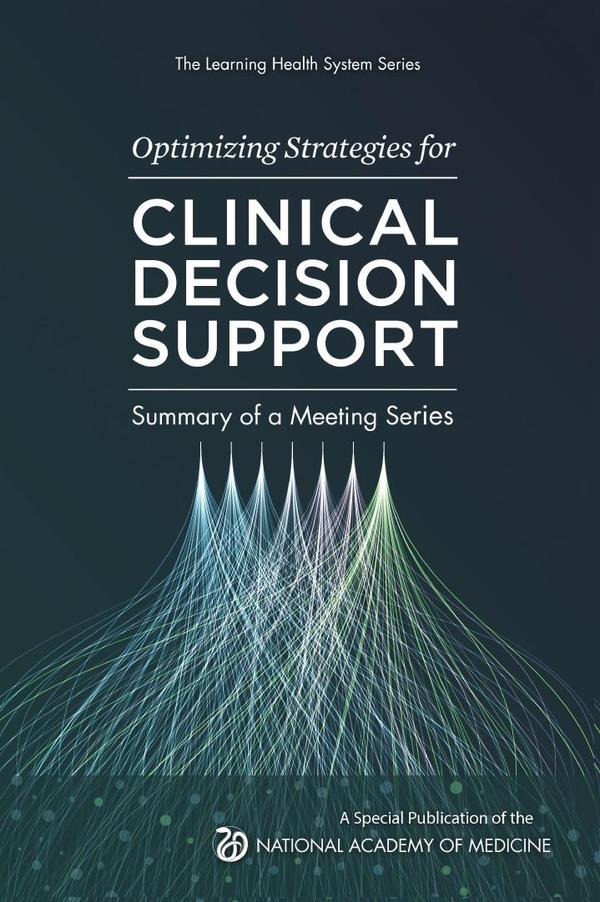 Optimizing Strategies for Clinical Decision Support