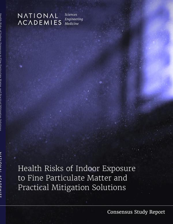Health Risks of Indoor Exposure to Fine Particulate Matter and Practical Mitigation Solutions