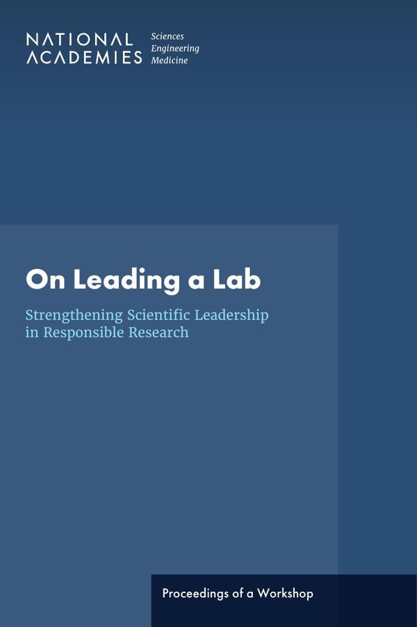 On Leading a Lab: Strengthening Scientific Leadership in Responsible Research