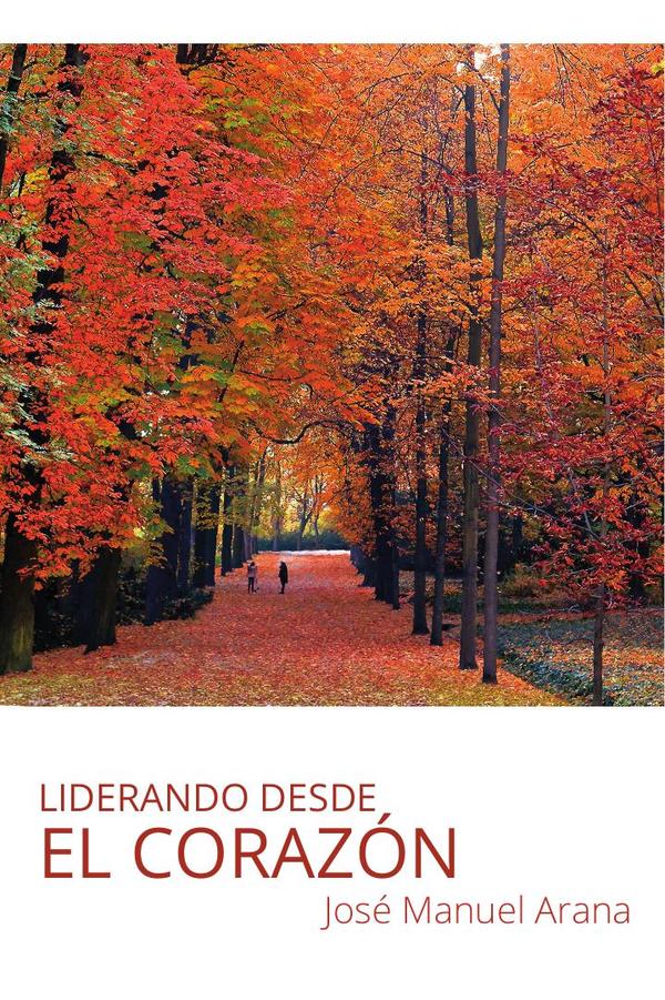 Liderando desde el corazón