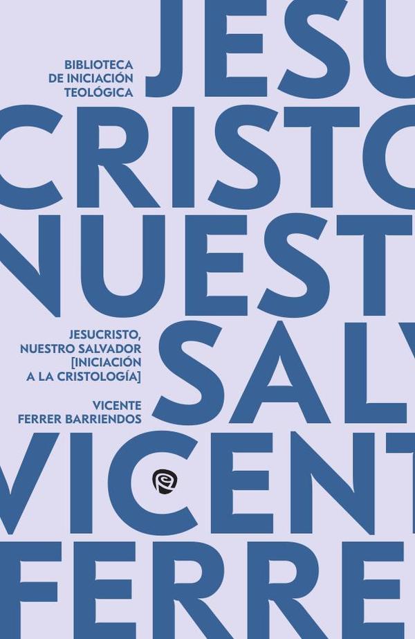 Jesucristo, nuestro Salvador