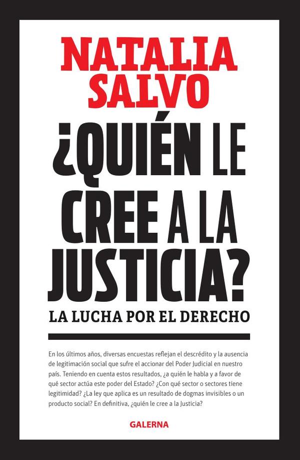 ¿Quién le cree a la Justicia?