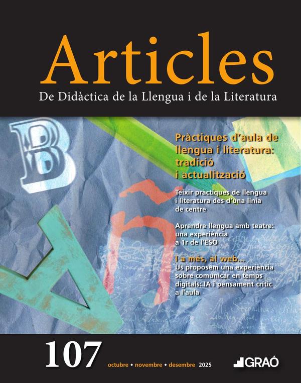 Pràctiques d'aula de llengua i literatura: tradició i actualització - Articles – núm. 107