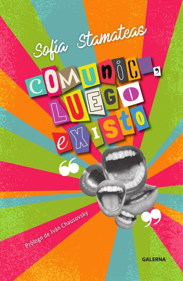 Comunico, luego existo